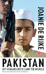 Pakistan. Het gevaarlijkste land ter wereld (e-Book) - Joanie de Rijke (ISBN 9789044521092)