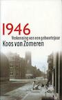 1946 verkenning van een geboortejaar (e-Book) - Koos van Zomeren (ISBN 9789029585446)