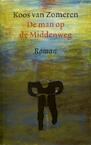 De man op de Middenweg (e-Book) - Koos van Zomeren (ISBN 9789029585545)