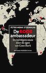 De rode ambassadeur (e-Book) - Peter Henk Steenhuis (ISBN 9789025368951)