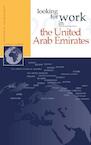 Looking for work in United Arab Emirates - A.M. Ripmeester, Willemijn Westerlaken (ISBN 9789058960832)