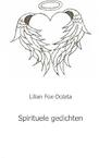 Spirituele gedichten - Lilian Fox-Dolata (ISBN 9789461931474)