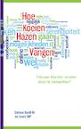 Hoe koeien hazen vangen - Catriona Ravelli, Jos Essers (ISBN 9789461932457)