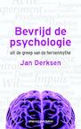 Bevrijd de psychologie (e-Book) - Jan Derksen (ISBN 9789035137226)