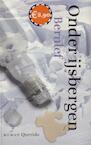 Onder ijsbergen (e-Book) - Bernlef (ISBN 9789021443515)