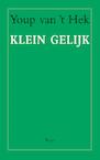 Klein gelijk - Youp van 't Hek (ISBN 9789400402645)