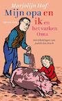 Mijn opa en ik en het varken Oma (e-Book) - Marjolijn Hof (ISBN 9789045114941)