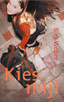 Kies mij ! (e-Book) - Dirk Weber (ISBN 9789045108810)