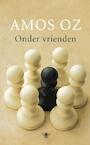 Onder vrienden (e-Book) - Amos Oz (ISBN 9789023474364)