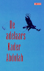 Adelaars (e-Book) - Kader Abdolah (ISBN 9789044529982)