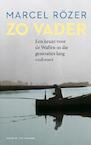 Zo vader (e-Book) - Marcel Rözer (ISBN 9789038896618)