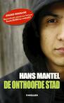 De onthoofde stad - Hans Mantel (ISBN 9789461850522)