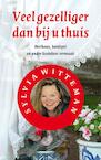 Veel gezelliger dan bij u thuis (e-Book) - Sylvia Witteman (ISBN 9789038897998)