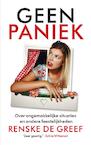 Geen paniek (e-Book) - Renske de Greef (ISBN 9789038898001)