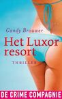 het Luxor resort (e-Book) - Candy Brouwer (ISBN 9789461090966)