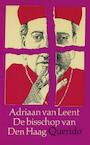 De bisschop van Den Haag (e-Book) - Adriaan van Leent (ISBN 9789021449487)