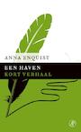 Een haven (e-Book) - Anna Enquist (ISBN 9789029590204)