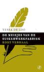De meisjes van de suikerwerkfabriek (e-Book) - Tessa de Loo (ISBN 9789029591638)