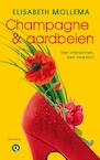 Champagne en aardbeien (e-Book) - Elisabeth Mollema (ISBN 9789021447391)