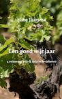 Een goed wijnjaar - Eline Jaarsma (ISBN 9789402106558)