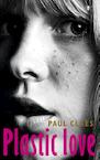 Plastic love (e-Book) - Paul Claes (ISBN 9789023482130)