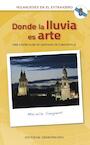 Donde la lluvi es arte (e-Book) - Marielle Saegaert (ISBN 9789461852212)