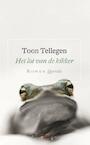 Het lot van de kikker (e-Book) - Toon Tellegen (ISBN 9789021450407)
