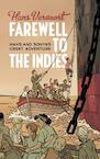 Farewell to the Indies - Hans Vervoort (ISBN 9789402107777)