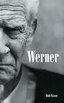 Werner (e-Book) - Rob Visser (ISBN 9789402111088)