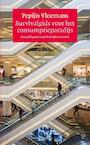 Survivalgids voor het consumptieparadijs (e-Book) - Pepijn Vloemans (ISBN 9789021447650)