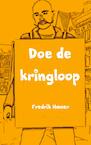Doe de kringloop (e-Book) - Fredrik Hamer (ISBN 9789402113815)