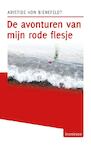 De avonturen van mijn rode flesje (e-Book) - Aristide von Bienefeldt (ISBN 9789491065682)