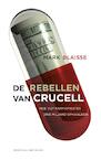 Rebellen van Crucell (e-Book) - Mark Blaisse (ISBN 9789035141490)