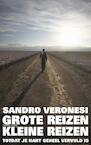 Grote reizen, kleine reizen (e-Book) - Sandro Veronesi (ISBN 9789044626230)