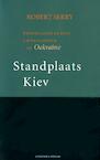 Standplaats kiev (e-Book) - Robert Serry (ISBN 9789057596872)