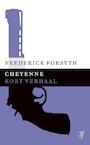 Cheyenne (e-Book) - Frederick Forsyth (ISBN 9789044971880)