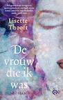 De vrouw die ik was (e-Book) - Lisette Thooft (ISBN 9789021450469)