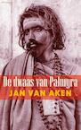 Dwaas van Palmyra (e-Book) - Jan van Aken (ISBN 9789044627787)