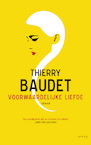 Voorwaardelijke liefde (e-Book) - Thierry Baudet (ISBN 9789044626827)