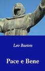 Pace e Bene - Leo Baeten (ISBN 9789462545441)