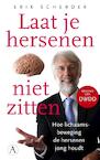 Laat je hersenen niet zitten (e-Book) - Erik Scherder (ISBN 9789025305741)