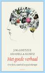 Een goed verhaal (e-Book) - J.M. Coetzee, Arabella Kurtz (ISBN 9789059365872)