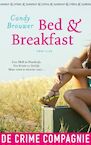 Bed & Breakfast (e-Book) - Candy Brouwer (ISBN 9789461091581)