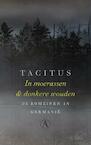 In moerassen en donkere wouden (e-Book) - Tacitus (ISBN 9789025304607)