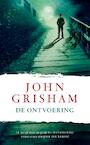 De ontvoering (e-Book) - John Grisham (ISBN 9789044974355)