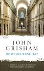 De broederschap (e-Book) - John Grisham (ISBN 9789044974218)