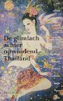 De glimlach achter opwindend Thailand - G. de Kok (ISBN 9789089540072)