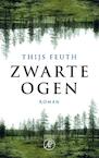 Zwarte ogen (e-Book) - Thijs Feuth (ISBN 9789029503037)
