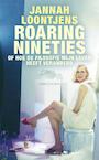 Roaring nineties - Jannah Loontjens (ISBN 9789026327872)