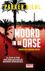 Moord in de oase (e-Book) - Parker Bilal (ISBN 9789044535891)